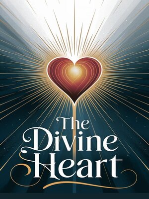 cover image of The Divine Heart